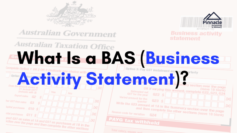 BAS Blog Banner 1 Pinnacle Accounting & Advisory