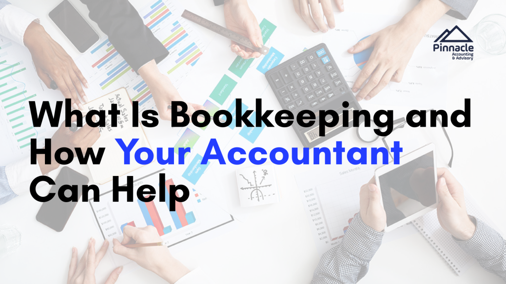 Bookkeeping Blog Banner Pinnacle Accounting & Advisory