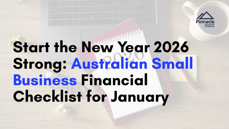 Start the New Year 2026 Strong: Australian Small Business Financial Checklist for January