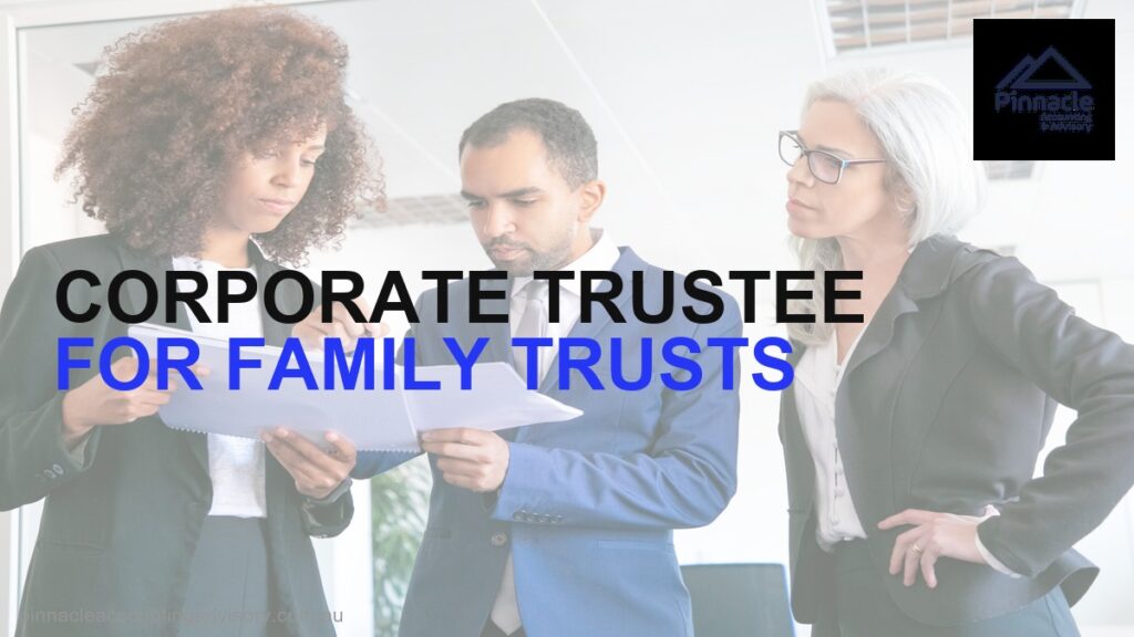 corporate trustee featured Pinnacle Accounting & Advisory