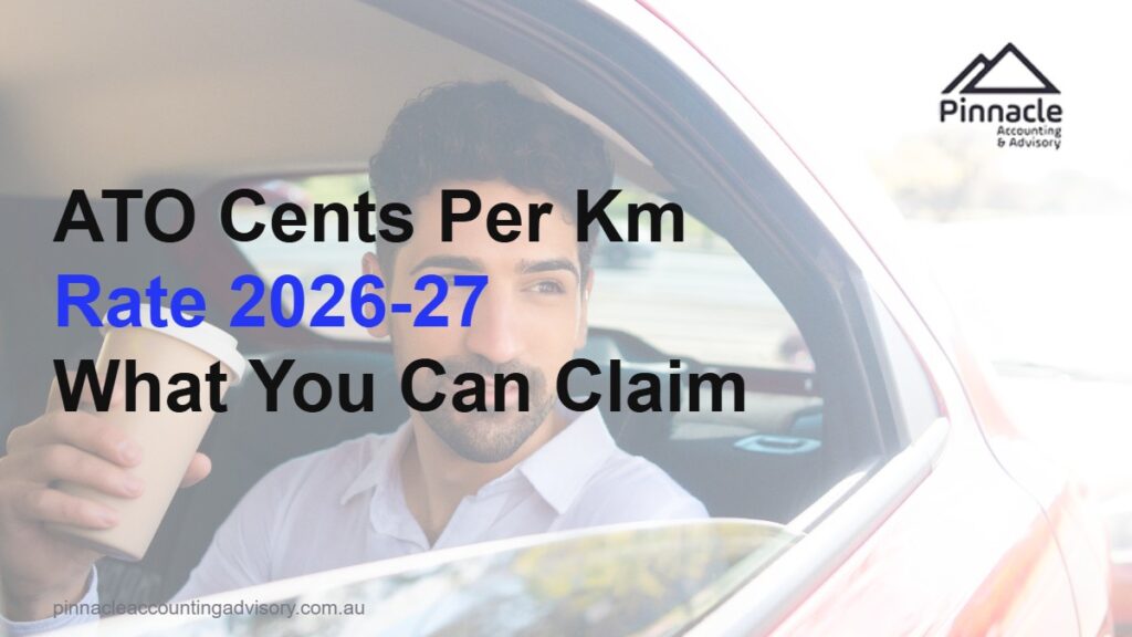 cents per km 2026 27 featured Pinnacle Accounting & Advisory