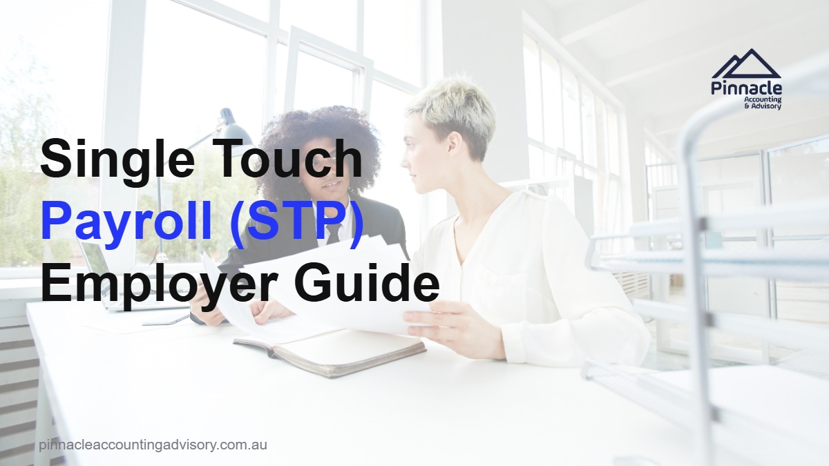single touch payroll featured Pinnacle Accounting & Advisory