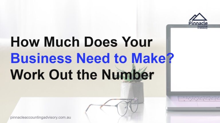How Much Does Your Business Actually Need to Make?