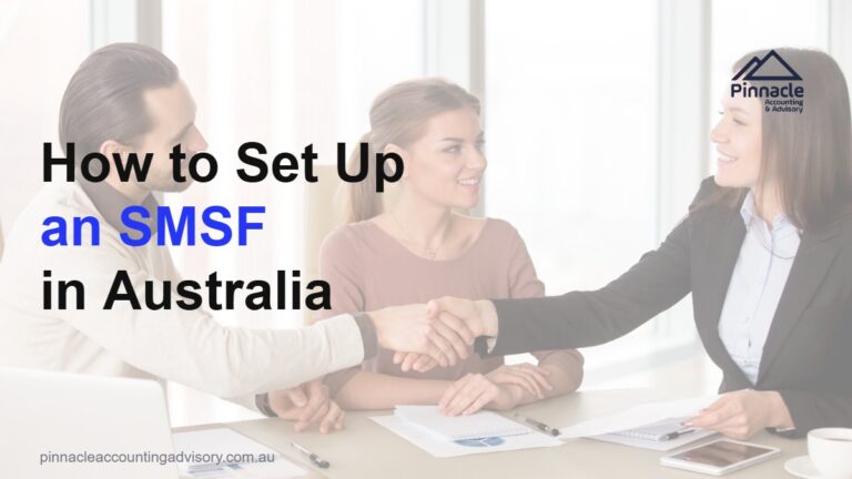 how to set up smsf australia featured v2 Pinnacle Accounting & Advisory