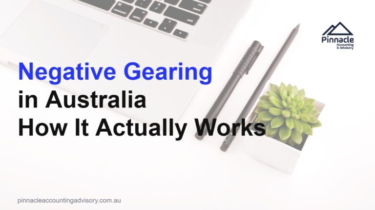 negative gearing australia featured v2 Pinnacle Accounting & Advisory