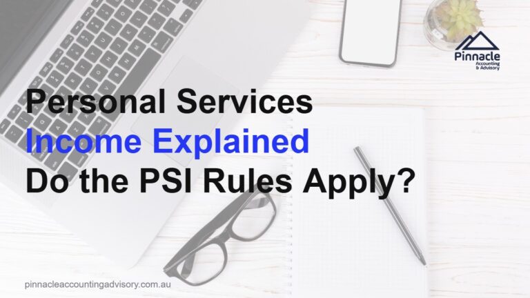 personal services income explained featured v2 Pinnacle Accounting & Advisory