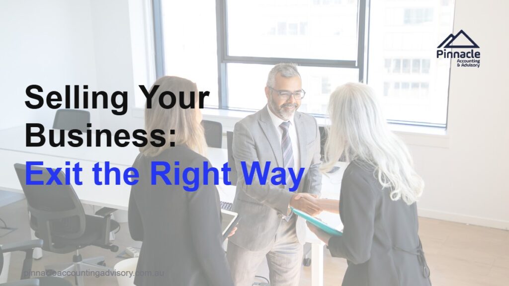 Selling Your Business in Australia: The Exit and Succession Planning Guide 9 selling your business feat Pinnacle Accounting & Advisory