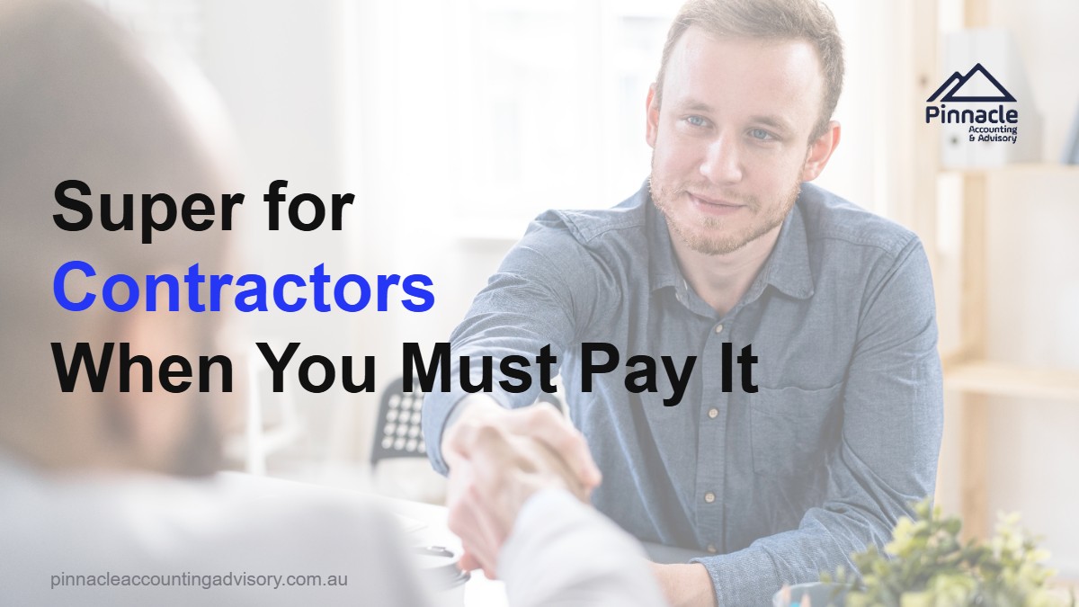 super obligations contractors subcontractors featured v2 Pinnacle Accounting & Advisory