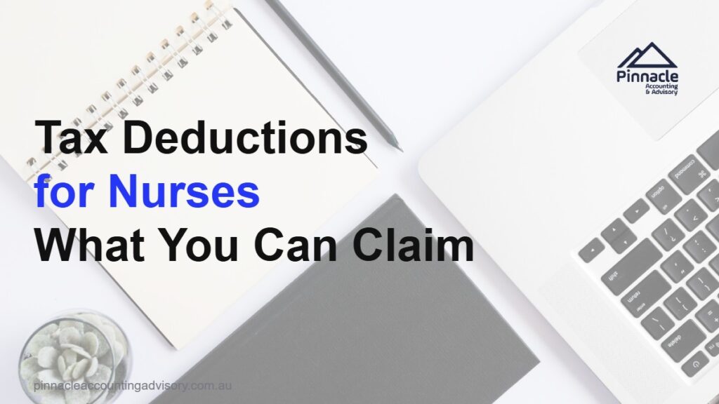 tax deductions for nurses australia featured v2 Pinnacle Accounting & Advisory